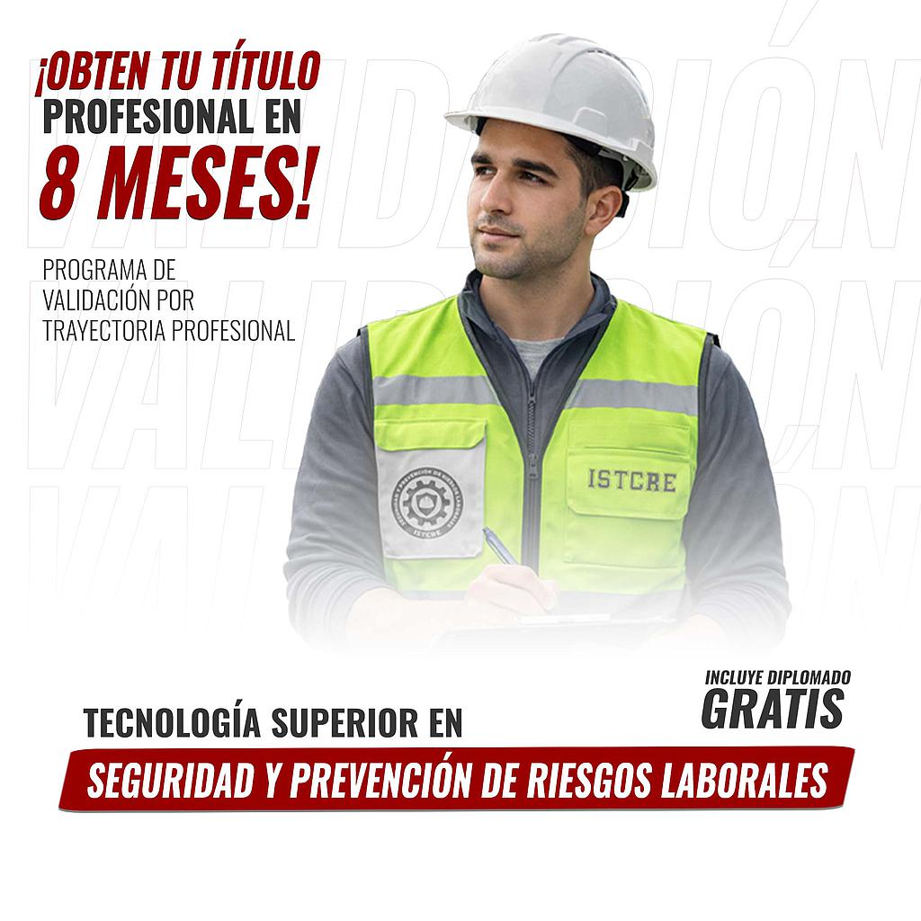 VALIDACIÓN SEGURIDAD Y PREVENCIÓN DE RIESGOS LABORALES